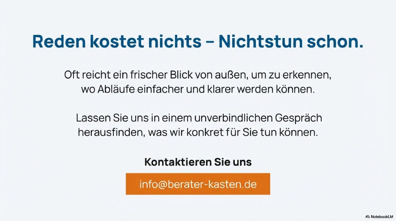 Text in Deutsch: "Reden kostet nichts – Nichttun schon. Kontaktieren Sie uns für Unterstützung."